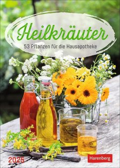 Heilkräuter Wochenkalender 2025 - 53 Pflanzen für die Hausapotheke - Caspari, Patricia