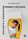 Aprende a estudiar. Aprende a pensar. (eBook, ePUB)