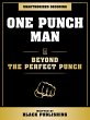 One Punch Man - Beyond The Perfect... - Bild 1