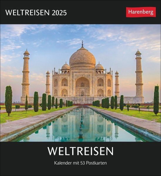 Weltreisen Postkartenkalender 2025 - Kalender mit 53 Postkarten Weltreisen Postkartenkalender 2025 - Kalender mit 53 Postkarten