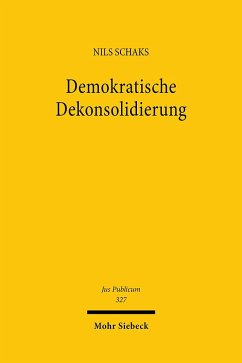 Demokratische Dekonsolidierung - Schaks, Nils