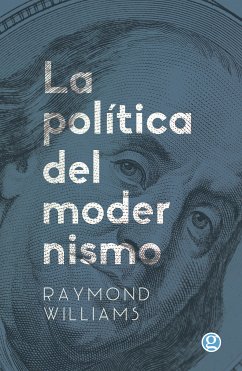 La política del modernismo (eBook, ePUB) - Williams, Raymond