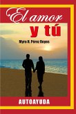 El amor y tú (eBook, ePUB)