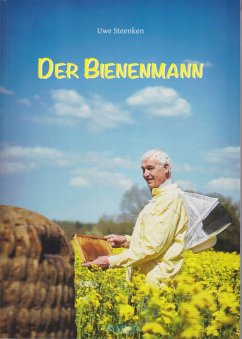 Der Bienenmann - Steenken, Uwe