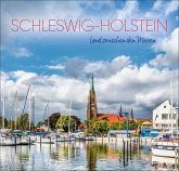 Schleswig-Holstein Edition Kalender 2025 - Land zwischen den Meeren