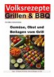 Volksrezepte Grillen und BBQ - Gemüse,... - Bild 1