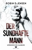Der sündhafte Mann (eBook, ePUB) Der sündhafte Mann (eBook, ePUB)