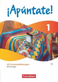 ¡Apúntate! Band 1 - 101 Grammatikübungen - Mit Lösungen