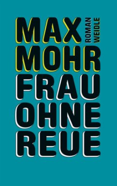 Frau ohne Reue - Mohr, Max