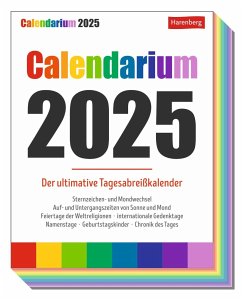 Calendarium Tagesabreißkalender 2025 - Der ultimative Tagesabreißkalender