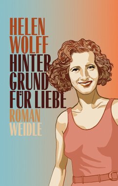 Hintergrund für Liebe - Wolff, Helen