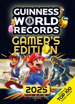 GUINNESS WORLD RECORDS(TM) Gamer's Edition 2025 - herausgegeben von Guinness World Records Ltd.