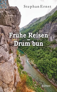 Frühe Reisen - Drum bun - Ernst, Stephan