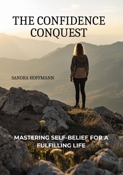 The Confidence Conquest (eBook, ePUB) - Hoffmann, Sandra