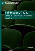 Irish Repertory Theatre: Celebrating Thirty-Five Years Off-Broadway
