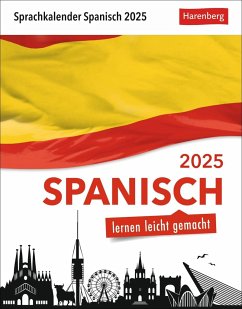 Spanisch Sprachkalender 2025 - Spanisch lernen leicht gemacht - Tagesabreißkalender - Rivero Crespo, Sylvia