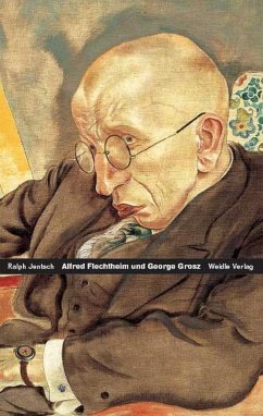 Alfred Flechtheim - George Grosz - Jentsch, Ralph