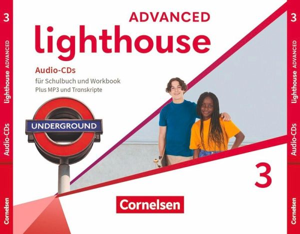 Lighthouse - Advanced Edition - Band 3: 7. Schuljahr Lighthouse - Advanced Edition - Band 3: 7. Schuljahr