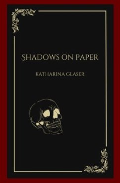 Shadows On Paper - Glaser, Katharina