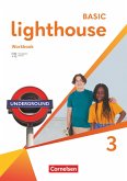 Lighthouse Band 3: 7. Schuljahr - Workbook mit Audios, Erklärfilmen und Lösungen