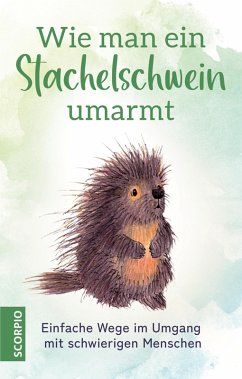 Cover Wie man ein Stachelschwein umarmt (eBook, ePUB)