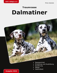 Traumrasse: Dalmatiner (eBook, ePUB) - Velantek, Mirko