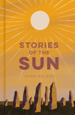 Stories of the Sun (eBook, ePUB) - Nelson, Dawn