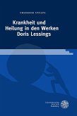 Krankheit und Heilung in den Werken Doris Lessings (eBook, PDF)