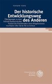 Der historische Entwicklungsweg des Anderen (eBook, PDF)