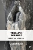 Tackling Torture (eBook, ePUB) Tackling Torture (eBook, ePUB)
