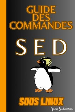 Cover Guide Des Commandes SED Sous Linux (eBook, ePUB)
