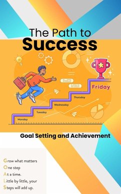 Goal Setting and Achievement (eBook, ePUB) - Halker, Steven; Quest, Halal