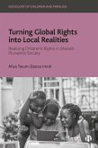 Turning Global Rights into Local Realities (eBook, ePUB)