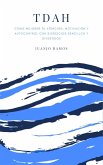 TDAH: cómo mejorar tu atención, motivación y autocontrol con ejercicios sencillos y divertidos (eBook, ePUB) TDAH: cómo mejorar tu atención, motivación y autocontrol con ejercicios sencillos y divertidos (eBook, ePUB)