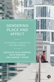 Gendering Place and Affect (eBook, ePUB)