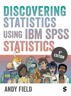 Discovering Statistics Using IBM SPSS Statistics (eBook, PDF) - Field, Andy