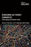 Reimagining Age-Friendly Communities (eBook, ePUB)