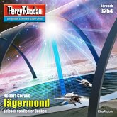 Jägermond / Perry Rhodan-Zyklus "Fragmente" Bd.3254 (MP3-Download)