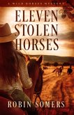 Eleven Stolen Horses (eBook, ePUB)