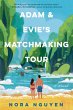 Adam & Evie's Matchmaking Tour (eBook,... - Bild 1