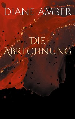 Die Abrechnung (eBook, ePUB) - Amber, Diane