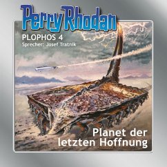 Perry Rhodan Plophos 4: Planet der letzten Hoffnung (MP3-Download) - Mahr, Kurt; Scheer, K.H.; Voltz, William; Ewers, H.G.; Brand, Kurt