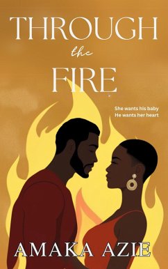 Cover Through the Fire (Lagos plastic surgeons, #2) (eBook, ePUB)