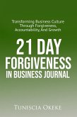 21 Day Forgiveness in Business Journal (eBook, ePUB)