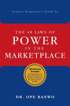 48 Laws Of Power In The Marketplace (eBook, ePUB) - Banwo, Ope