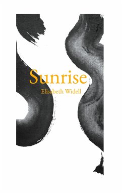Sunrise (eBook, ePUB) - Widell, Elisabeth