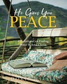 He Gives You Peace (eBook, ePUB)