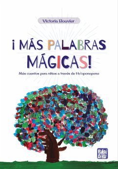 ¡Más palabras mágicas! (eBook, ePUB) - Bouvier, Victoria