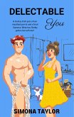 Delectable You (Falling For You, #0) (eBook, ePUB)