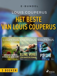 Het beste van Louis Couperus (eBook, ePUB) - Couperus, Louis